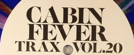 Cabin Fever Trax Vol. 20