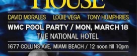The 3 Kings of House 2013 Winter Music Conference Pool Party